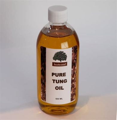  ทึ Tung Oil: สารสกัดจากธรรมชาติที่แข็งแกร่ง!  มาทำความรู้จักกับน้ำมันทุ่งที่ไม่ธรรมดา